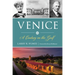 Venice: A Century on the Gulf