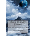 Blue Planet Rising: Book Two of Pebbles in the Sky