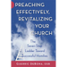 Preaching Effectively, Revitalizing Your Church: The Seven-Step Ladder Toward Successful Homilies