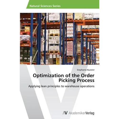 Optimization of the Order Picking Process
