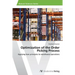 Optimization of the Order Picking Process