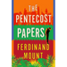 The Pentecost Papers