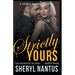 Strictly Yours