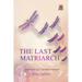 The Last Matriarch