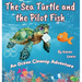 The Sea Turtle and the Pilot Fish: An Ocean Cleanup Adventure