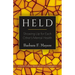 Held: Showing Up for Each Other's Mental Health: A Guide for Every Member of the Congregation