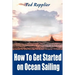 How to Get Started on Ocean Sailing