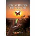 Cicatrices De Valor: El Arte de Sanar y Superar
