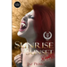 Sunrise at Sunset: Revamped