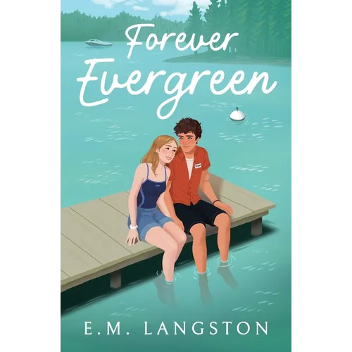 Forever Evergreen