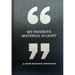My Favorite Material Is Light: & Other Quotes by Architects