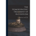 The Homoeopathic Treatment of Alcoholism