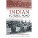 Indian School Road: Legacies of the Shubenacadie Residential School