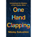 One Hand Clapping: Unraveling the Mystery of the Human Mind