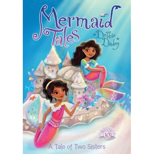 A Tale of Two Sisters: Book 10