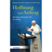 Hoffnung Und Auftrag: Die Reden Benedikts XVI. Zur Politik
