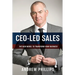 Ceo-Led Sales: The new model to transform your business