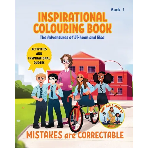 Inspirational Colouring Book 1: Mistakes are Correctable (What Would Jesus Do Series)