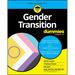 Gender Transition for Dummies