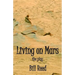 Living on Mars: the play