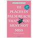 111 Places in Palm Beach That You Must Not Miss