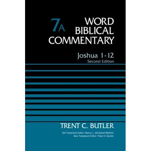 Joshua 1-12, Volume 7a: Second Edition 7