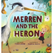 Merren and the Heron