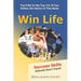 Win Life: Success Skills Schools Don't Teach