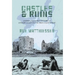Castles & Ruins: Unraveling Family Mysteries and Literary Legacy in the Irish Countryside