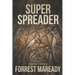 Super Spreader