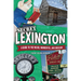 Secret Lexington: A Guide to the Weird, Wonderful, and Obscure