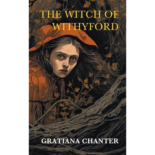 The Witch of Withyford and Other Stories (Nezu Press Classics)