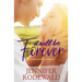 It Will Be Forever: A Rock Creek Romance
