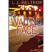 Waiting Face