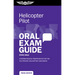 Helicopter Pilot Oral Exam Guide: Comprehensive Preparation for the FAA Private Helicopter Checkride