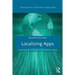 Localizing Apps: A Practical Guide for Translators and Translation Students