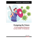 Designing the Future: A Technological Response to the COVID-19 Pandemic