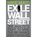 Exile on Wall Street: One Analyst's Fight to Save the Big Banks from Themselves
