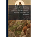 The Apocryphal Gospels and Other Documents Relating to the History of Christ