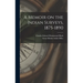 A Memoir on the Indian Surveys, 1875-1890