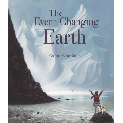 The Ever-Changing Earth
