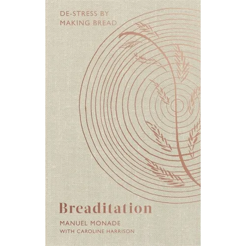 Breaditation: De-Stress by Making Bread