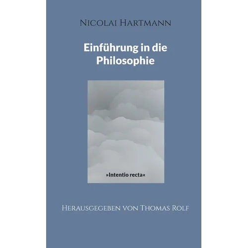 Nicolai Hartmann: Einführung in die Philosophie