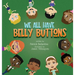 We All Have Belly Buttons