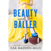 Beauty and the Baller