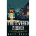 The Covered Mirror: A Cursed Curio Short