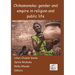 Chikamoneka!: Gender and Empire in Religion and Public Life