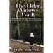 The Elder Widow's Walk: A Personal Inner Journey and Guide for Bereaved Widows 65 and Beyond