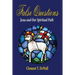 False Questions - Jesus and Our Spiritual Path