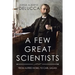 A Few Great Scientists: From Alfred Nobel to Carl Sagan